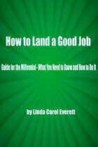 How to Land a Good Job