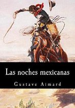 Las Noches Mexicanas