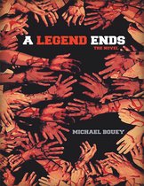A Legend Ends: The Novel