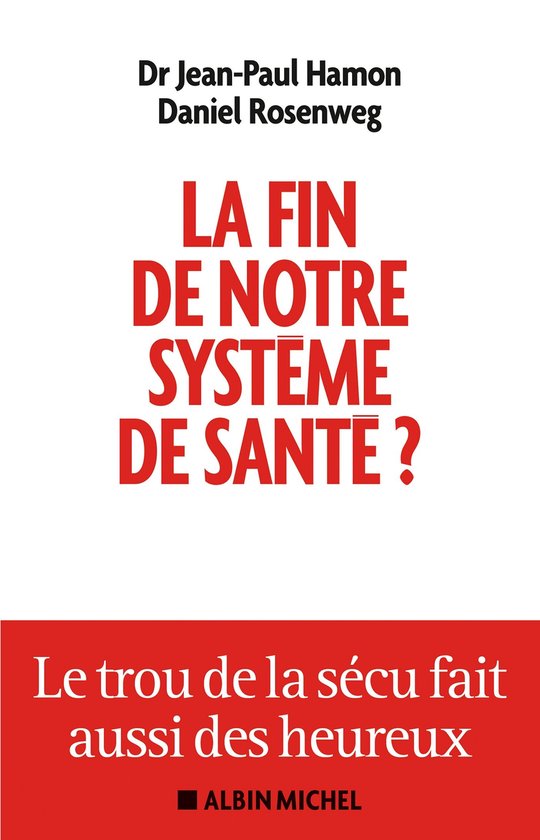 La Fin de notre système de santé ? - cover