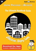 Ultimate Handbook Guide to Joao Pessoa : (Brazil) Travel Guide