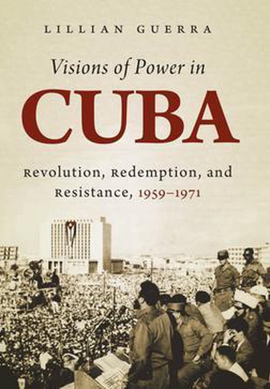 Envisioning Cuba - Visions of Power in Cuba - cover