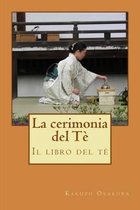 La Cerimonia del T