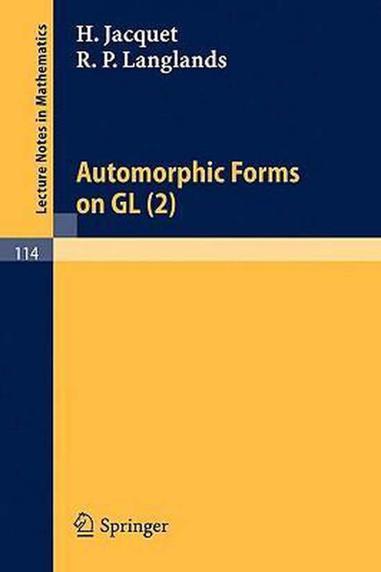 Automorphic Forms on GL (2) 9783540049036 H. Jacquet Boeken