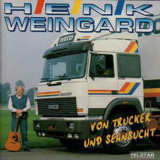 Weingard Henk Von Trucker Sehnsucht Henk Wijngaard CD album weingard-henk-von-trucker-sehnsucht-henk-wijngaard-cd-album