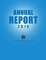 Federal Financial Institutions Examination Council Annual Report 2010