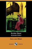 Bunker Bean (Illustrated Edition) (Dodo Press)