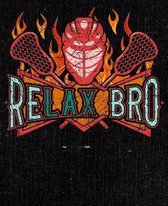 ReLAX Bro