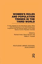 Women's Roles And Population Trends In The Third World