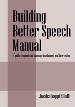 Building Better Speech Manual