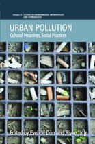 Environmental Anthropology and Ethnobiology 15 - Urban Pollution