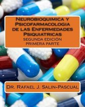 Neurobioquimica Y Psicofarmacologia de Las Enfermedades Psiquiatricas