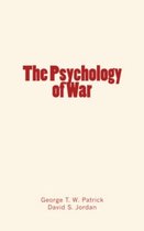 The Psychology of War