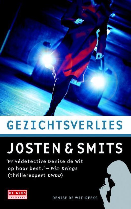 Denise de Wit-reeks Gezichtsverlies - cover