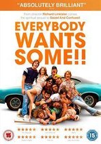 Everybody Wants Some