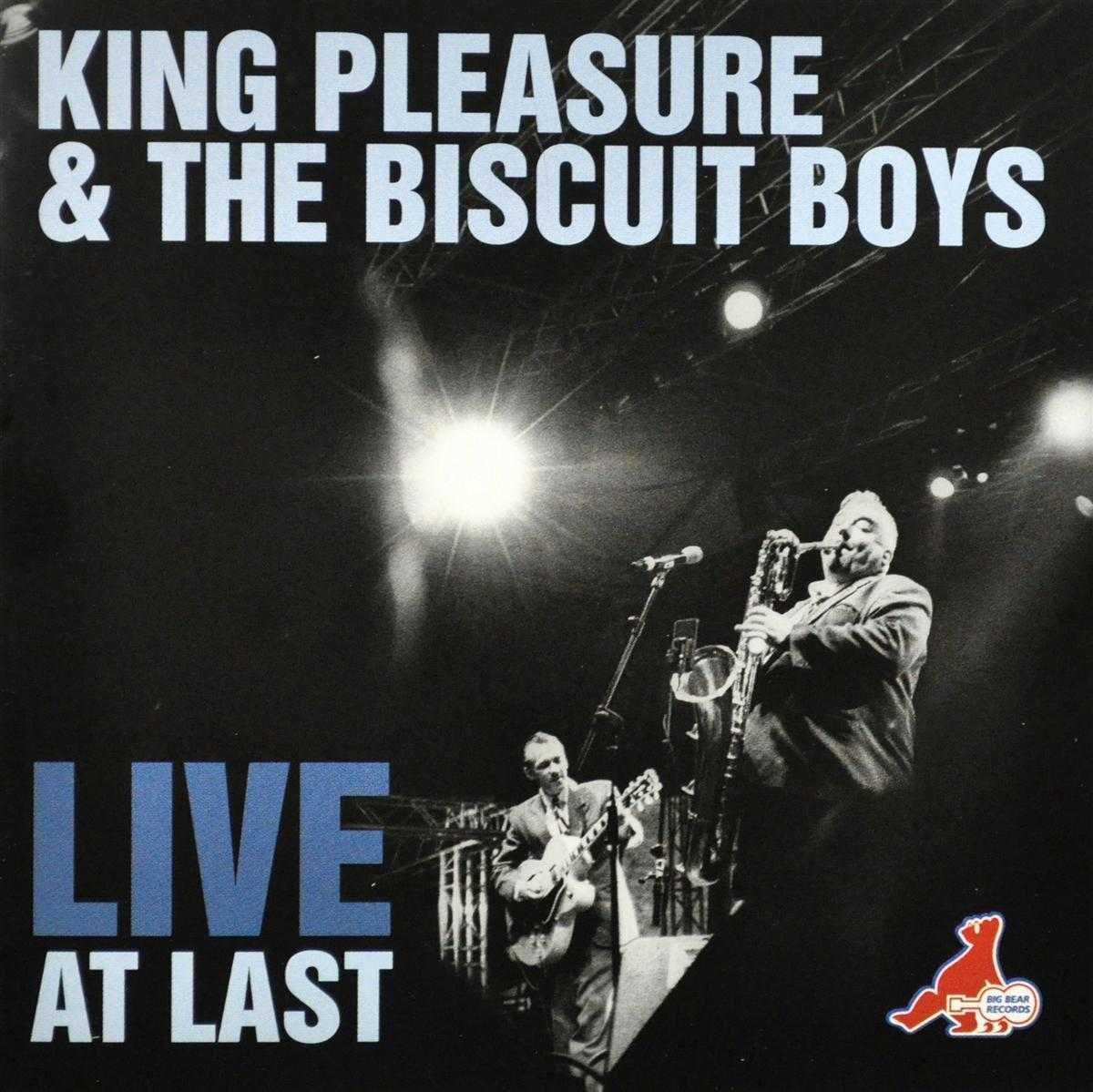 King Pleasure And The Biscuit Boys - Live At Last (CD)