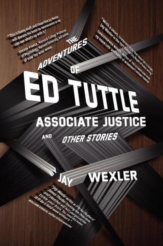The Adventures of Ed Tuttle, Associate Justice, and Other St ... - cover