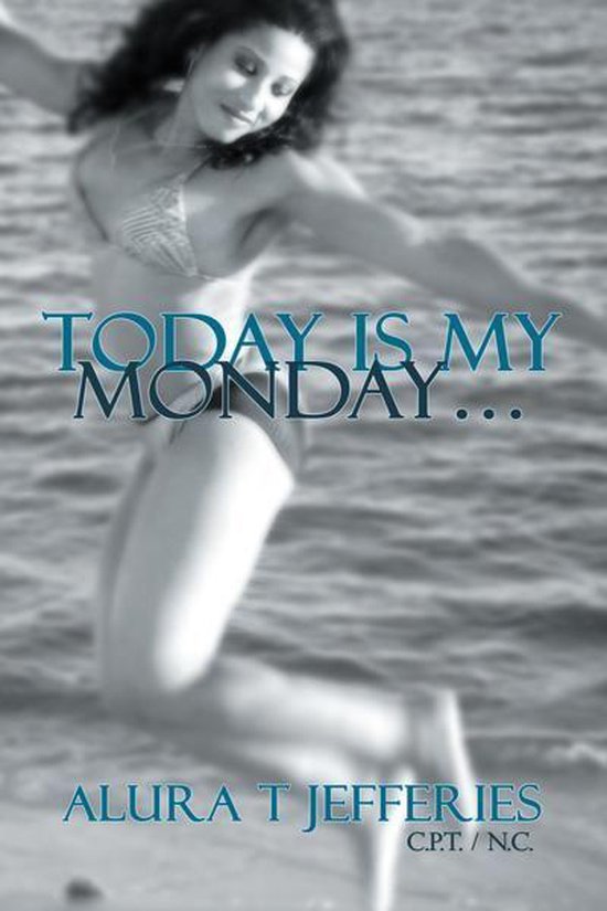 Today Is My Monday… - cover