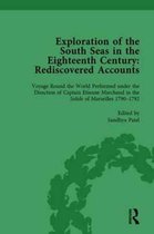 Routledge Historical Resources- Exploration of the South Seas in the Eighteenth Century: Rediscovered Accounts, Volume II