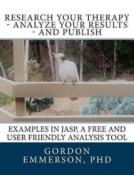 Research Your Therapy - Analyze Your Results - And Publish - cover