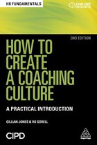 HR Fundamentals 20 - How to Create a Coaching Culture