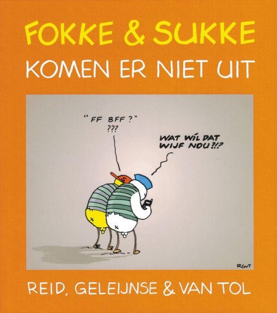 Cover van het boek 'Fokke & Sukke / 6 komen er niet uit' van  Geleijnse en  Reid