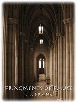 Fragments of Faust