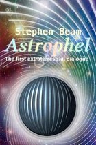 Astrophel - The First Extraterrestrial Dialogue