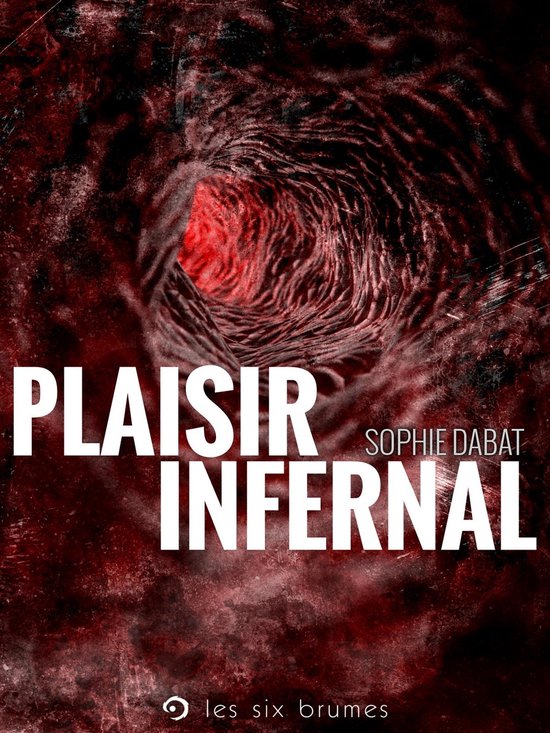 Plaisir infernal