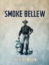 Classics To Go - Smoke Bellew
