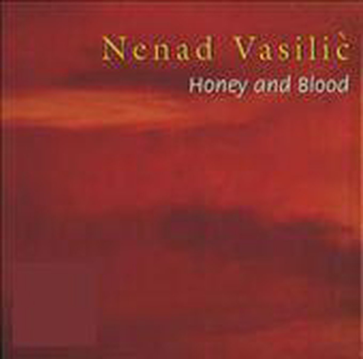 Honey and Blood