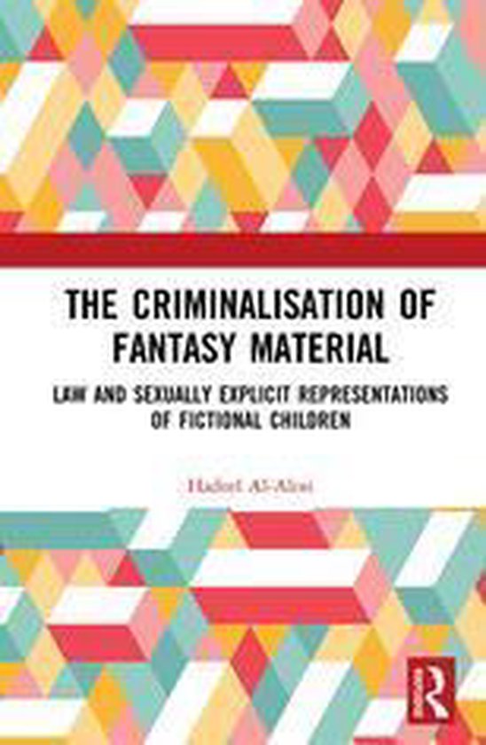The Criminalisation of Fantasy Material - cover