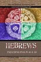 Hebrews - A Crucified Life Translation
