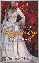Innocent in the Regency Ballroom