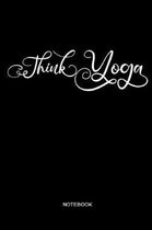 Think Yoga Notebook