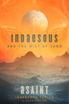 Indaesous and the Mist of Sand