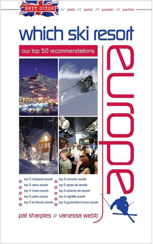 Brit Guide Which Ski Resort - Europe - cover