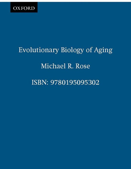 Evolutionary Biology of Aging - cover