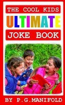 The Cool Kids Ultimate Joke Book