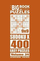 The Big Book of Logic Puzzles-The Big Book of Logic Puzzles - SudokuX 400 Easy (Volume 34)