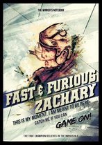 Fast & Furious Zachary, This Is My Moment. I Am Meant to Be Here.