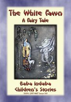 Baba Indaba Children's Stories 310 - THE WHITE FAWN - A Fairy Tale
