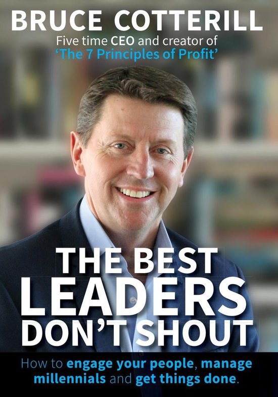 The Best Leaders Don't Shout - cover