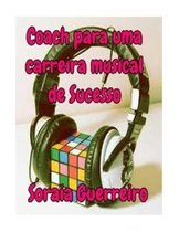 Coach para uma carreira musical de Sucesso