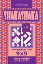 Sudoku Shakashaka - 200 Hard to Master Puzzles 9x9 (Volume 6)