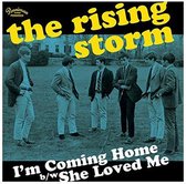 Rising Storm - I'm Coming Home (7" Vinyl Single)
