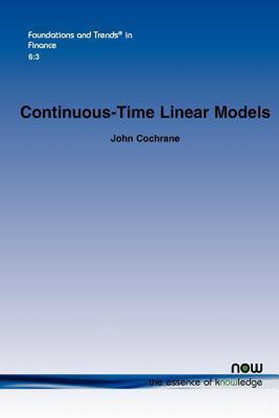 Continuoustime Linear Models 9781601985866 John Cochrane Boeken