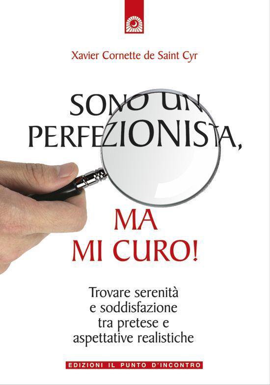 Sono un perfezionista, ma mi curo! - cover