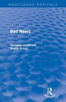 Routledge Revivals: Bad News- Bad News (Routledge Revivals)