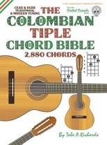 THE COLOMBIAN CHORD BIBLE: TRADITIONAL &